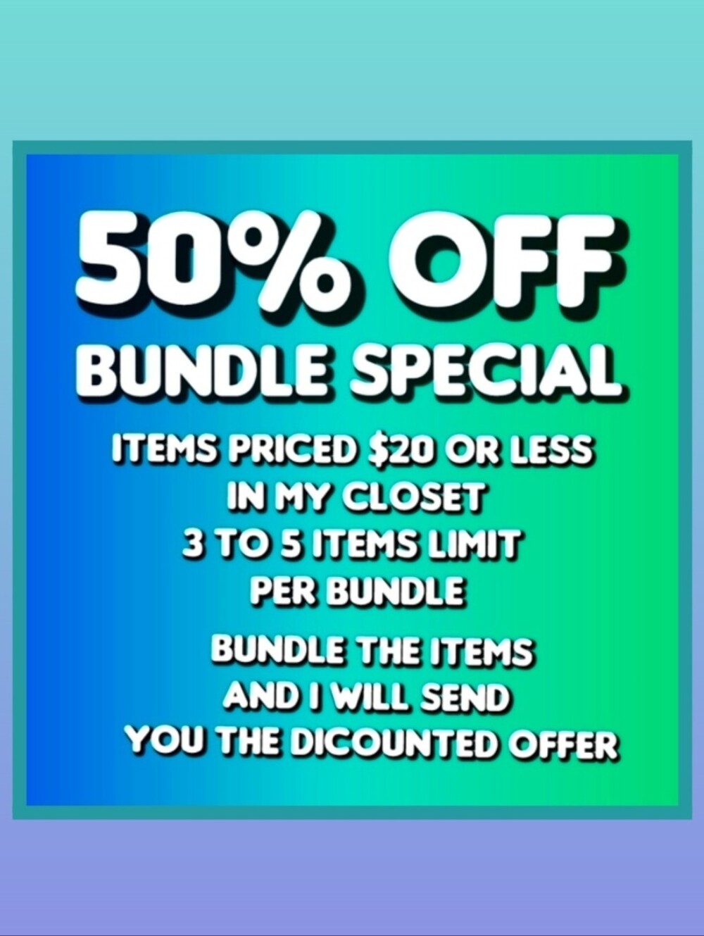 50% Off All $20 Or Less Items in My Closet